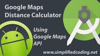 Google Maps Distance Calculator using Google Maps API