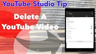 How To Delete A Video YouTube Studio App