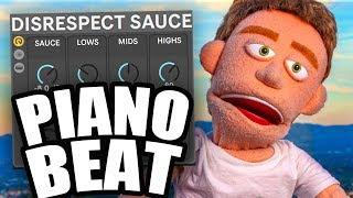 How To Make Piano Beats Disrespectful