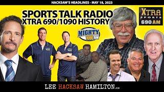 History of Sports Talk Radio: XTRA 690, Mighty 1090, Jim Rome, Chet Forte, Steve Hartman