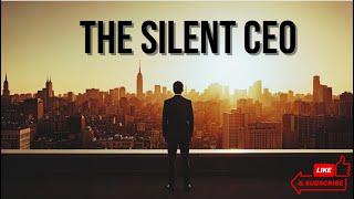 The Silent CEO: Roars Only Success Hears!  Untold Struggles Behind Greatness!  #motivation