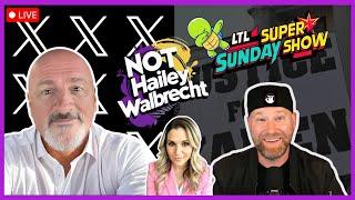 LTL Sunday Super Show: Karen Read & Turtleboy Trials Are A Disgrace! w/ Not Hailey Walbrecht