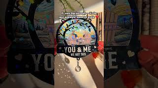 You & Me We Got This | Personalized Acrylic Suncatcher With Crystal Ball Prism