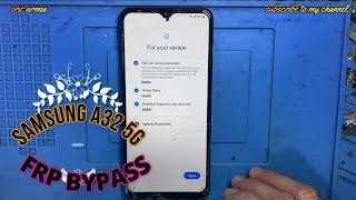 SAMSUNG A32 5G - (SM-A326) - FRP BYPASS - GOOGLE ACCOUNT UNLOCK 2024