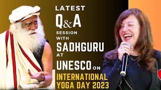 Sadhguru's recent conversation at UNESCO Headquarter on International Yoga Day | Sadhguru | Yoga