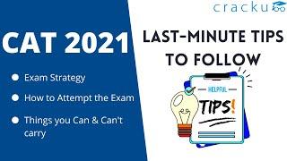 1-Week To CAT   Advice For Aspirants | Last-Minute Tips To Follow For CAT 2021