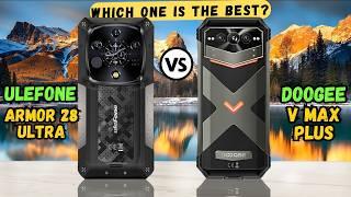 Ulefone Armor 28 Ultra vs Doogee V Max Plus | Full comparison 