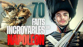 70 faits incroyables sur NAPOLÉON !