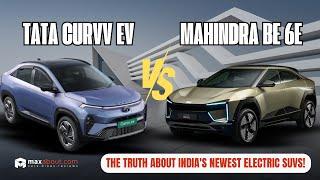 Mahindra BE 6e vs Tata Curvv: The TRUTH About India's Newest Electric SUVs!