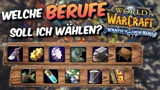 Alle (Haupt) Berufe und deren Vorteile in 10 Minuten - Wotlk Classic