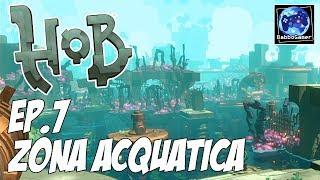 HOB - #7 ZONA ACQUATICA - gameplay walkthrought ITA - PS4 PRO 1080p