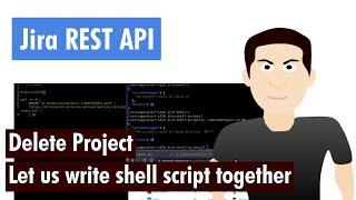 Jira REST API - Shell script to delete a project