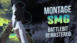 SMGs in BattleBit Remastered are FUN! - Montage