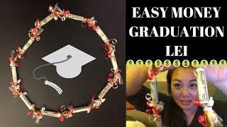 How To Make An Easy Money Graduation Lei