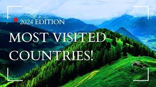 TOP 15 Most Visited Countries in The World | Travel Guide | 2024 Edition