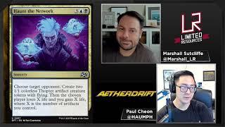 Limited Resources 789 – Aetherdrift Set Review: Commons and Uncommons