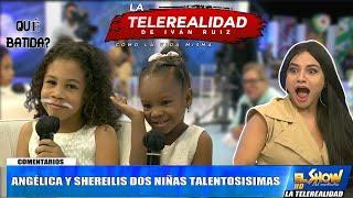 Angélica Y Shereilis Dos Niñas Talentosas│La Tele Realidad De Iván Ruiz