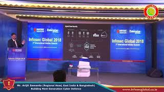 3rd International InfoSec Summit 2018 - Speaker Mr. Arijit Samanta