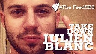 Take Down Julien Blanc