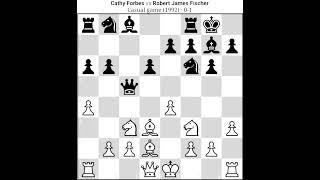 Cathy Forbes Vs Robert James Fischer