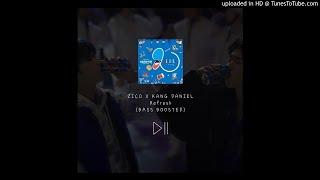 ZICO X KANG DANIEL - Refresh [BASS BOOSTED AUDIO]