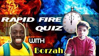RAPID FIRE QUIZ With @Borzah  | Question & Answer Session | Funny Video 2020 | Poke Prankerz | Sifat