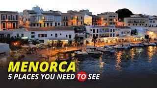 5 Places To See In Menorca