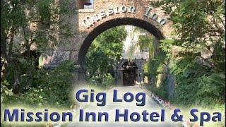 DJ Gig Log: Mission Inn Hotel & Spa, Riverside
