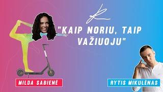 Milda Sabienė: "Kaip noriu, TAIP važiuoju" | Rytis Mikulėnas