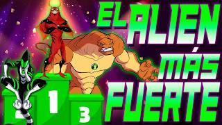¿ CUAL ES EL ALÍEN MAS FUERTE (Fisicamente) DE BEN 10 ?