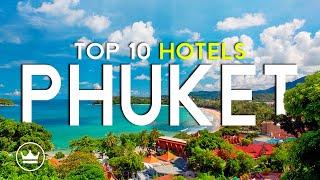 The Top 10 BEST Hotels & Resorts in Phuket, Thailand (2025)