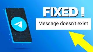 How To Fix Message Doesn't Exist telegram problem