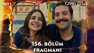 Gönül Dağı 156. Bölüm Fragmanı @trt1