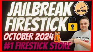 JAILBREAK FIRESTICK OCTOBER 2024 - THE #1 JAILBREAK FIRESTICK NEW STORE