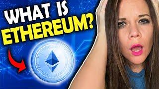 What is Ethereum? Cryptocurrency explained for beginners...NFTs for Newbies