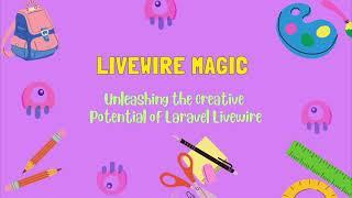 Livewire Magic # 1 : Email Editor using Laravel Livewire