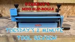 STAKESY’S MINI SLIP ROLLS  Tuesday’s 2 minute tool review