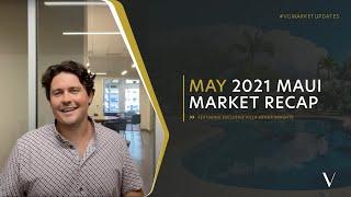 May 2021 Market Update | Villa Group