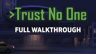 Trust No One Walkthrough