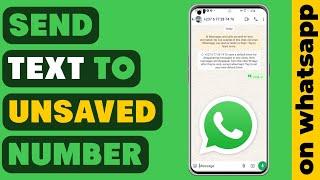 The Secret Trick to Messaging Unsaved WhatsApp Numbers