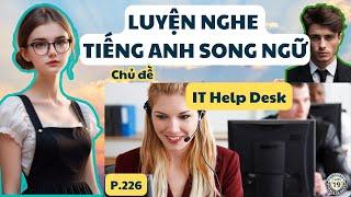 Tiếng Anh giao tiếp cho người đi làm - Ngành IT Help desk - Đơn giản, có thể vận dụng được ngay