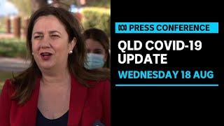 IN FULL: Queensland authorities provide a COVID-19 update | ABC News