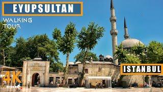 Istanbul, Eyup Sultan Mosque 2022 Walking Tour | 4k