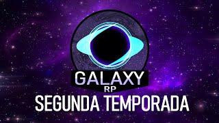 GalaxyRP S2 - Trailer de Lanzamiento