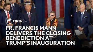 Catholic Priest Delivers Benediction at Donald Trump's Inauguration | January 20, 2025 | EWTN News