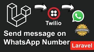 How to Send Messages on WhatsApp Number using Twilio in Laravel | Send WhatsApp Message in Laravel