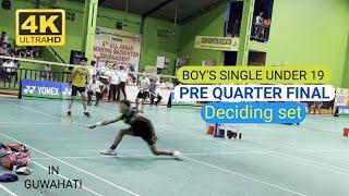 [4K60FPS] - BS - Yohenba Singh vs Rohit Gogoi - 2023 Badminton Assam Championship PQF - Deciding