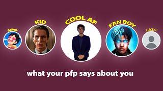 What your profile picture says about you