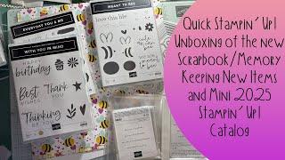 Stampin' Up! Unboxing/ Stampin' Up!'s New 2025 Scrapbooking / Memory Keeping and 2025 Mini Catalog