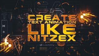 Create Text Animation Like Me (Nitzex) | How To Make Text Animation On Kinemaster | Text Animation